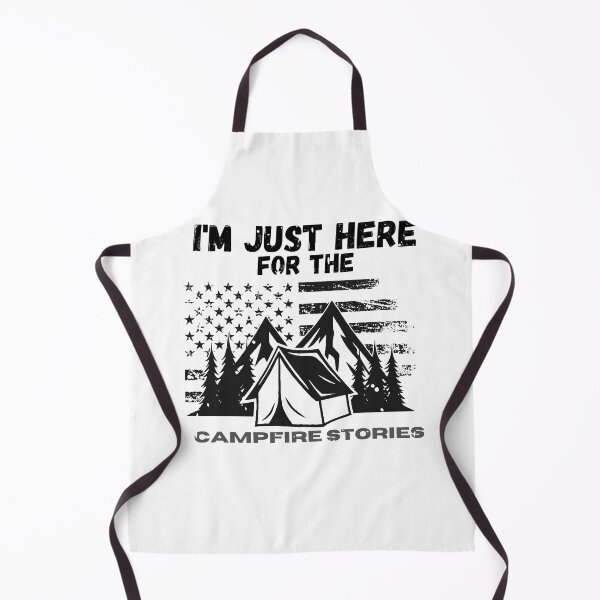Item preview, I'M JUST HERE FOR THE CAMPFIRE STORIES FUNNY GIFTS FOR PEOPLE WHO LOVES CAMPING designed and sold by light-artist.