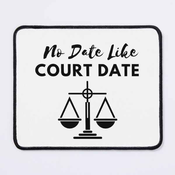 Item preview, No Date Like Court Date -Funny lawyer Quote designed and sold by unique things.