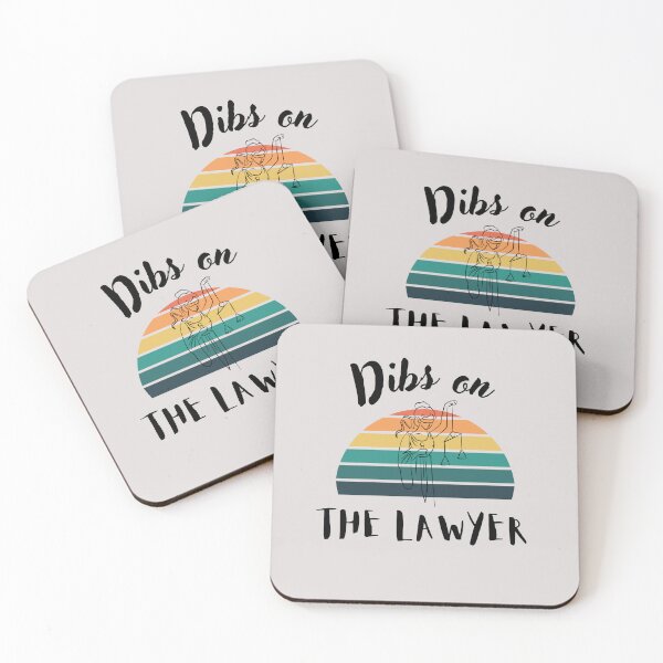 Item preview, Dibs on the lawyer     -Funny lawyer Quote   designed and sold by unique things.