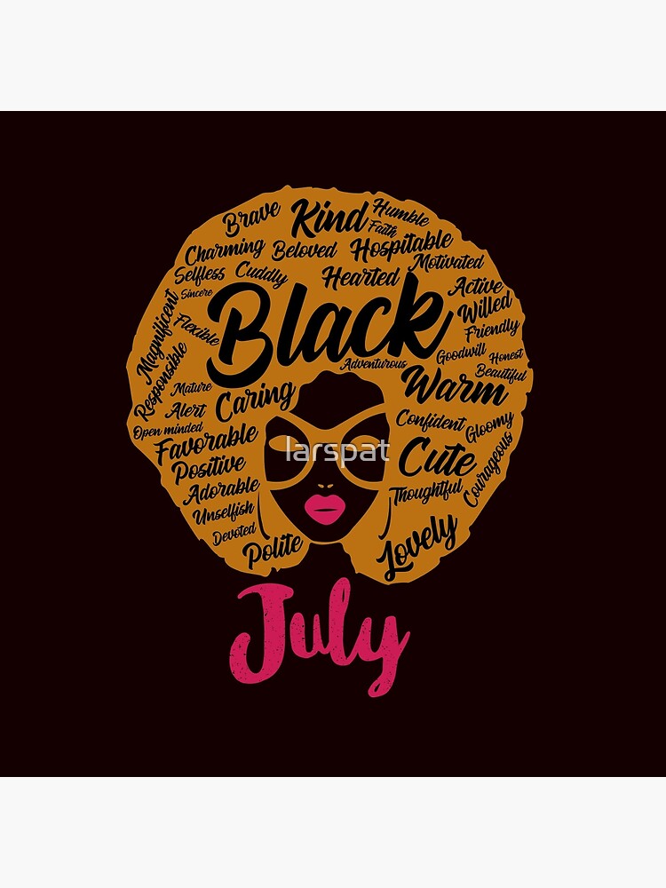 Black Queens Are Born In July Birthday Girl T-Shirt Afro Black Queens Are Born In July Birthday Girl T-Shirt Afro