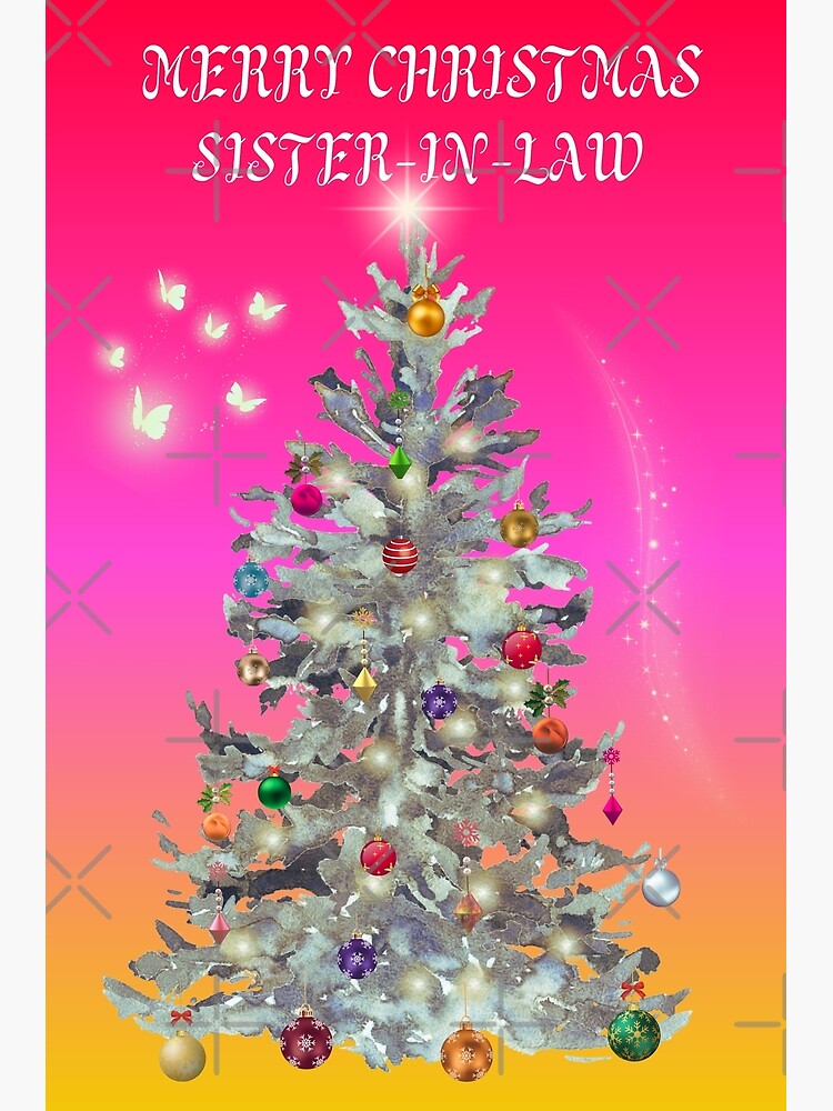 Merry Christmas, Sister-in-law Christmas Tree Greeting Card for Sale by  MandySJ