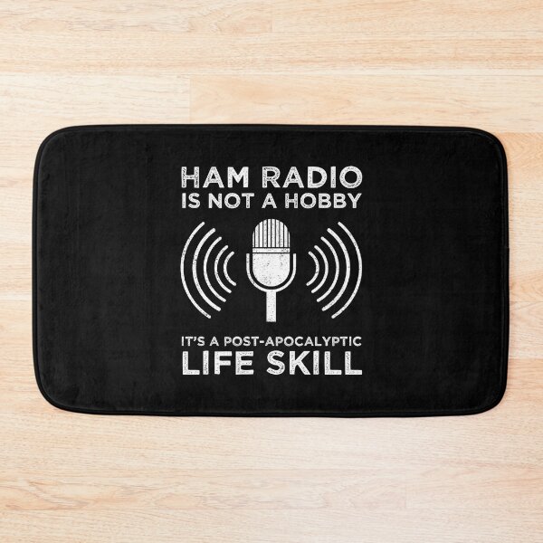 Item preview, Ham Radio Is Not A Hobby - It's A Post-Apocalyptic Life Skill designed and sold by Cat Lady Designs.