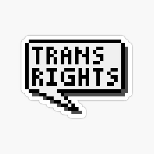 Artikel-Vorschau von Sprechblase für Trans-Rechte, designt und verkauft von JadedTwin.
