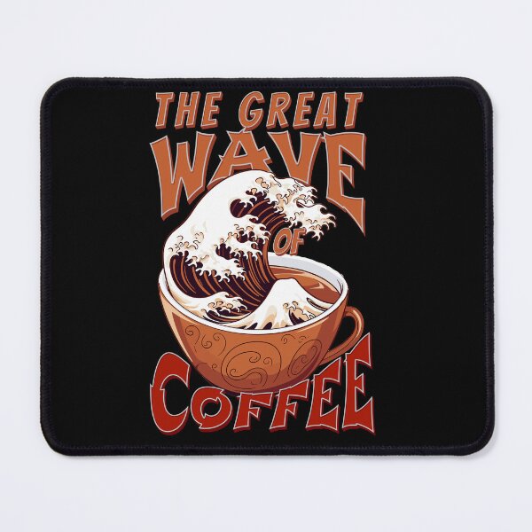 Item preview, The Great Wave of Coffee - Artistic Design designed and sold by Zandalus.