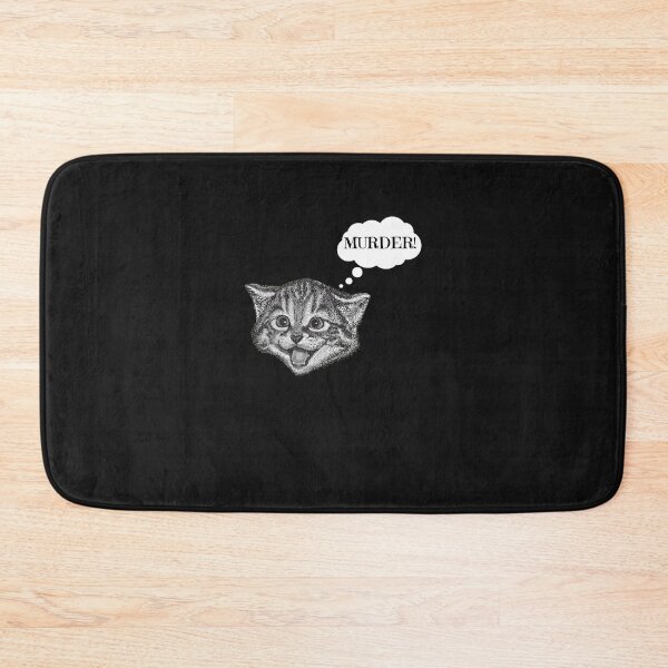 Item preview, Cute Kitty Cat Murder Funny   designed and sold by MarisolStanton.