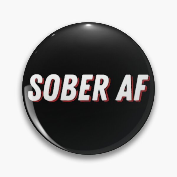 Item preview, Sober AF designed and sold by SoberTeeCo.