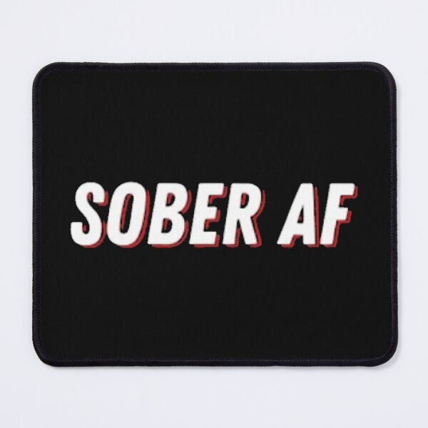 Item preview, Sober AF designed and sold by SoberTeeCo.