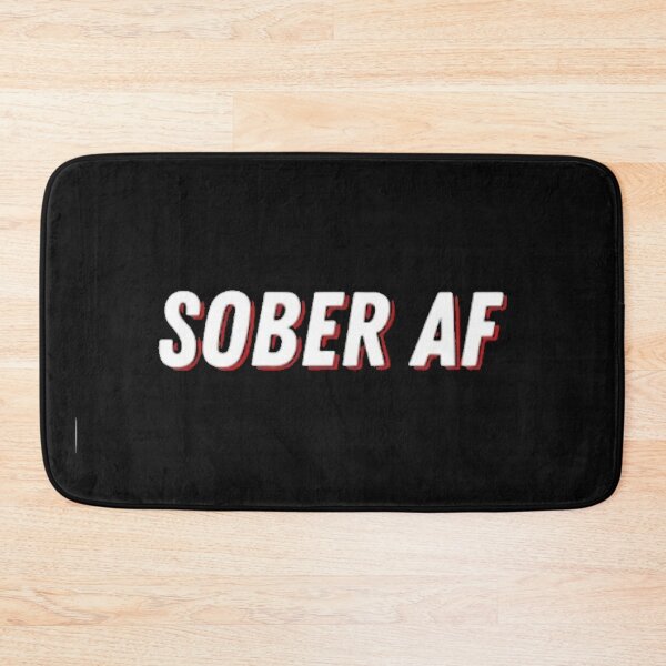 Item preview, Sober AF designed and sold by SoberTeeCo.