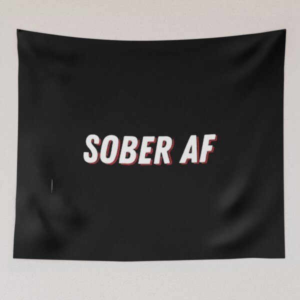 Item preview, Sober AF designed and sold by SoberTeeCo.