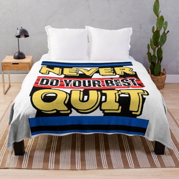 Item preview, Never Quit Do Your Best! Never Do Your Best Quit! Funny Design designed and sold by Soundpups.