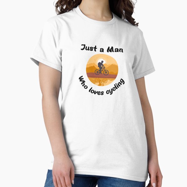 Item preview,  just a man who loves cycling amazing lifestyle cycling designed and sold by kalidfashUSA.