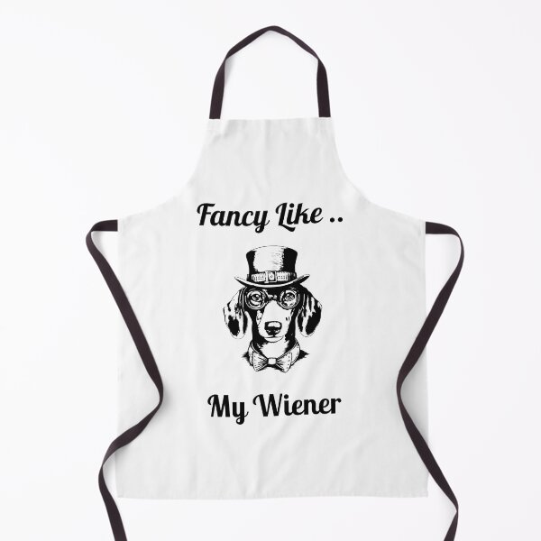 Item preview, Fancy Like My Wiener designed and sold by jamyjamz.