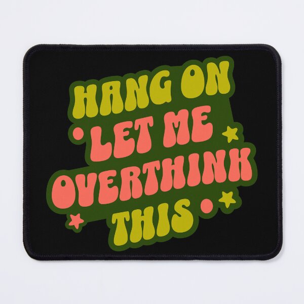 Item preview, Hang On Let Me Overthink This - Funny Introverts Gift designed and sold by InkyGenies.