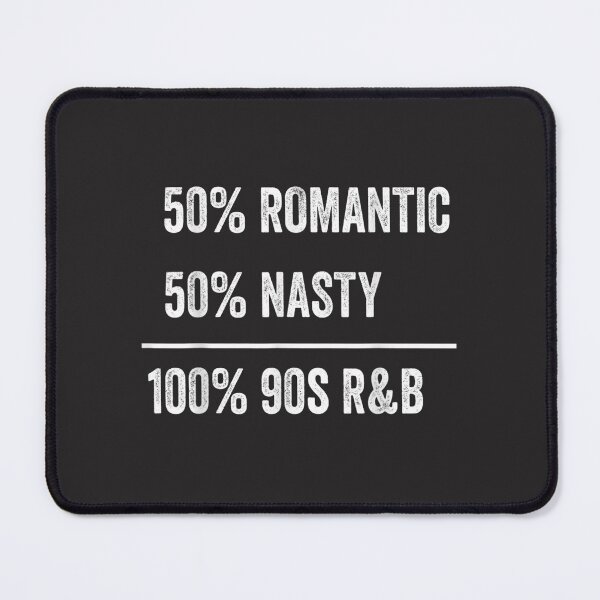 Item preview, 90S R&B Romantic Nasty 90S R And B Artist  designed and sold by GeorgeMPerryA.