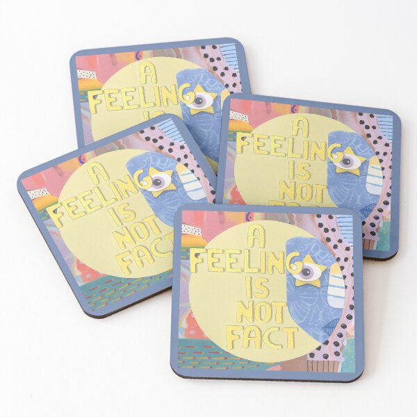 Item preview, A Feeling Is Not Fact designed and sold by prunellaparsnip.