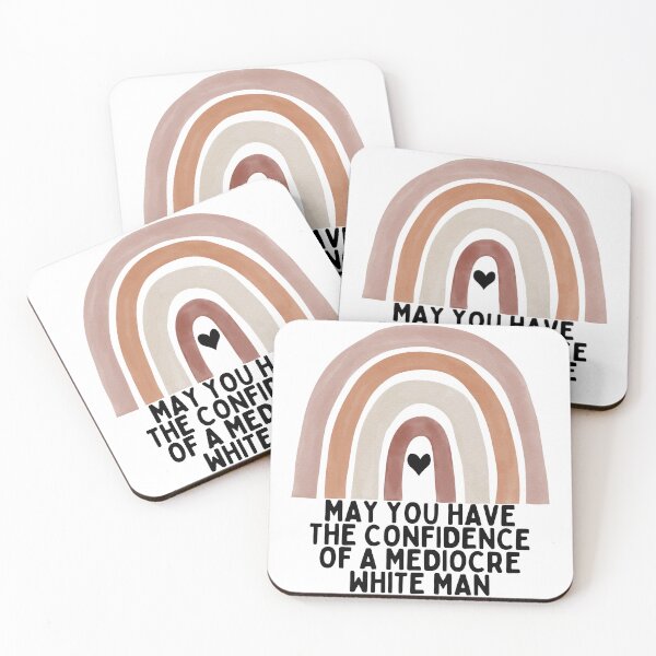 Item preview, May you have the confidence of a mediocre white man designed and sold by honeybeetx.