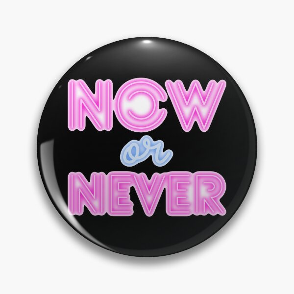 Item preview, Now or Never |Motivational Artwork | Minimalist Design designed and sold by ArtisticScratch.