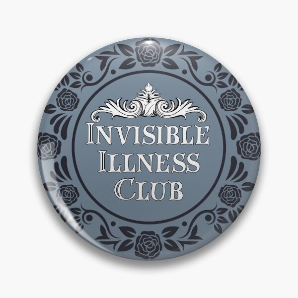 Item preview, Invisible illness club designed and sold by Madeleine39.