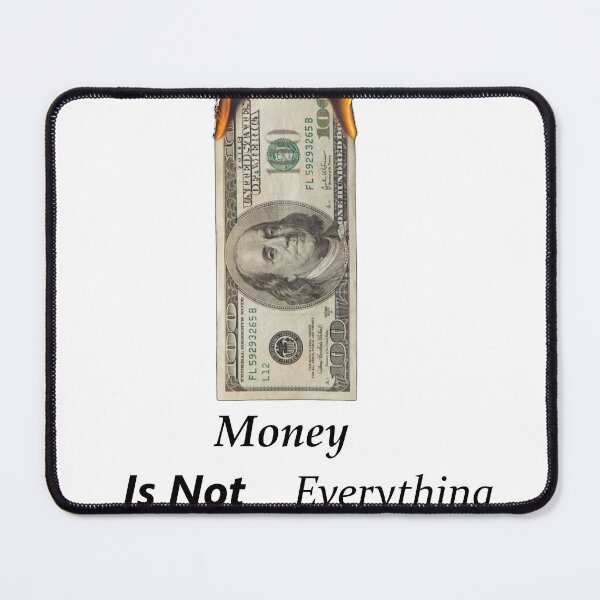 Item preview, Money Is Not Everything designed and sold by Shopp' in.