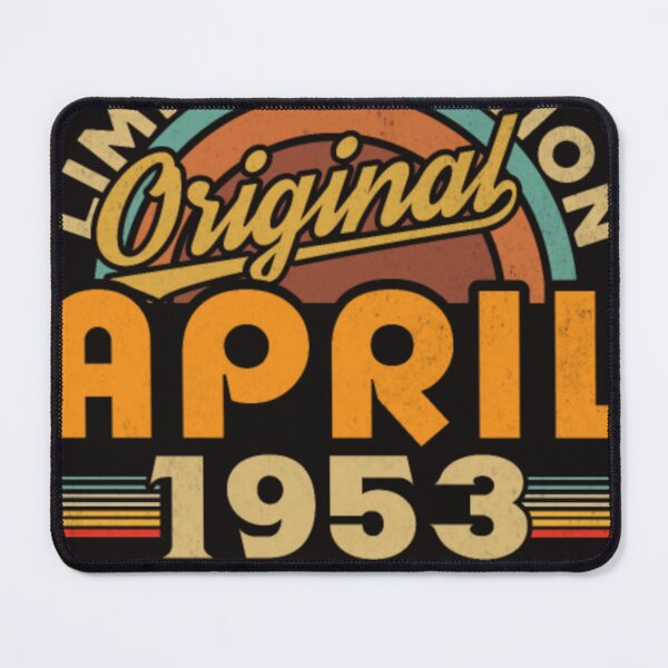 Item preview, 1953 April Vintage Born in 1953 April Gift designed and sold by kotavuguiselw.
