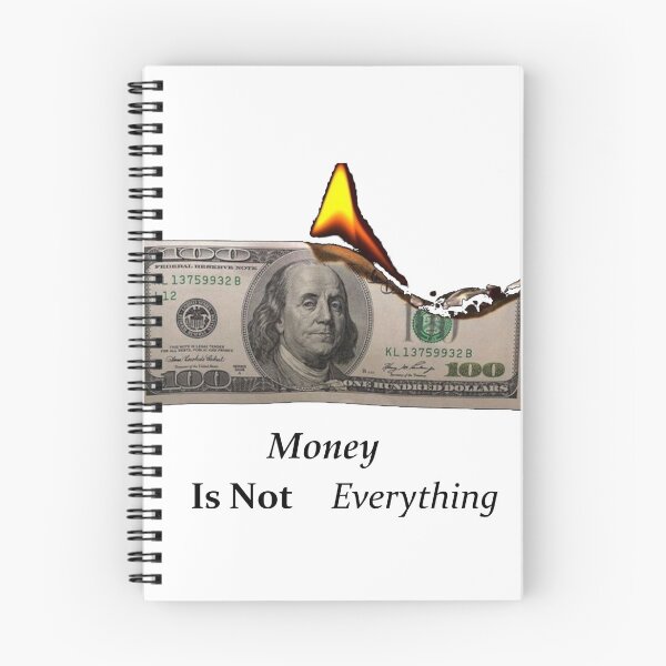 Item preview, Money is not everything designed and sold by Shopp' in.