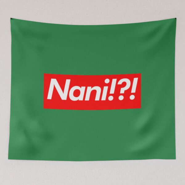 Item preview, Nani!! 	   	 designed and sold by gwwzfbfmgb29.
