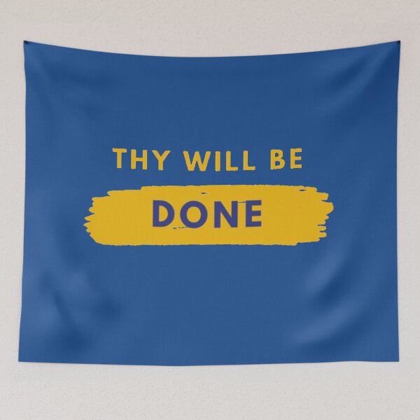 Item preview, Thy Will Be Done designed and sold by SoberTeeCo.