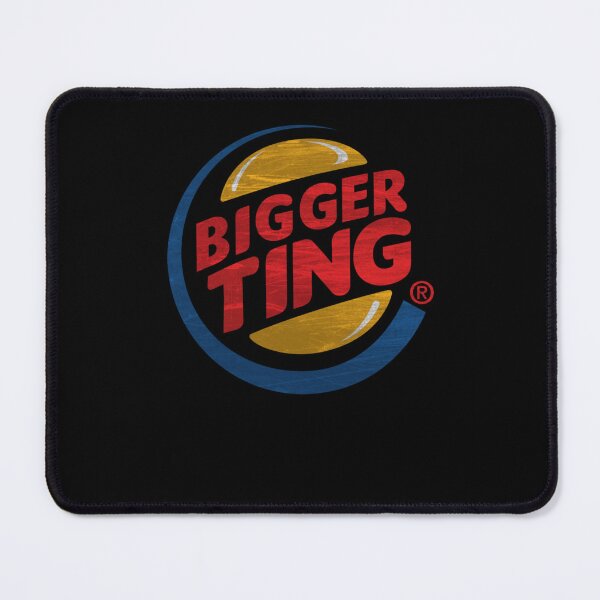 Item preview, Bigger Ting - Have It Your Way (Weathered Variant) designed and sold by RichardMoore2.