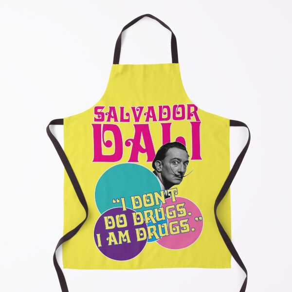 Item preview, Salvador Dali, quote, I don't do drugs I am drugs designed and sold by Mauswohn.