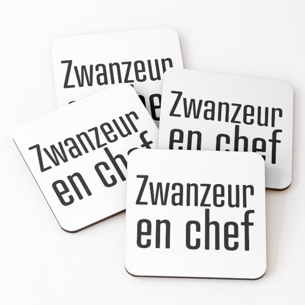 Item preview, Chief Zwanzeur - Belgian expression designed and sold by PausePapote.