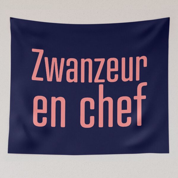 Item preview, Chief Zwanzeur - Belgian expression designed and sold by PausePapote.