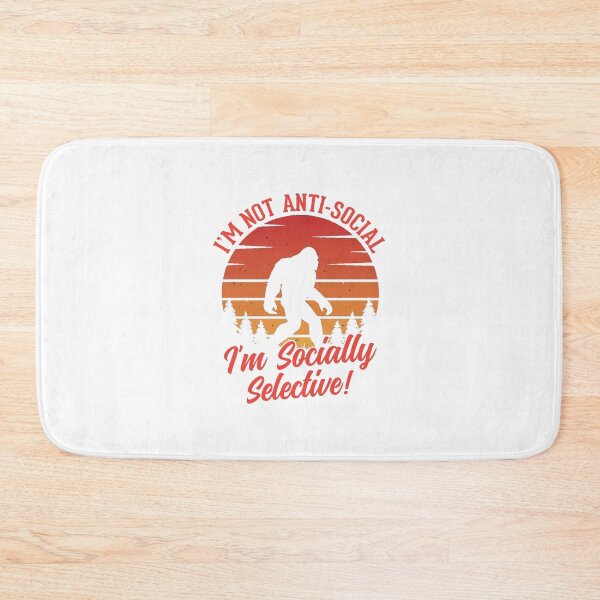 Item preview, I'm Not Anti-Social I'm Socially Selective designed and sold by Bigfoot T-Shirt Co..
