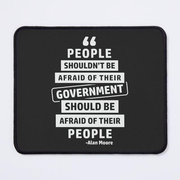 Item preview, People Shouldn't Be Afraid Of Their Government designed and sold by CatsCrew.