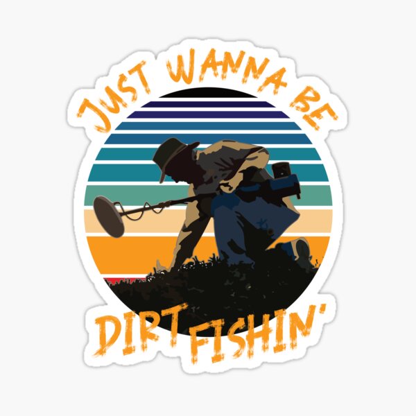 Dirt Fishing Stickers for Sale, Free US Shipping