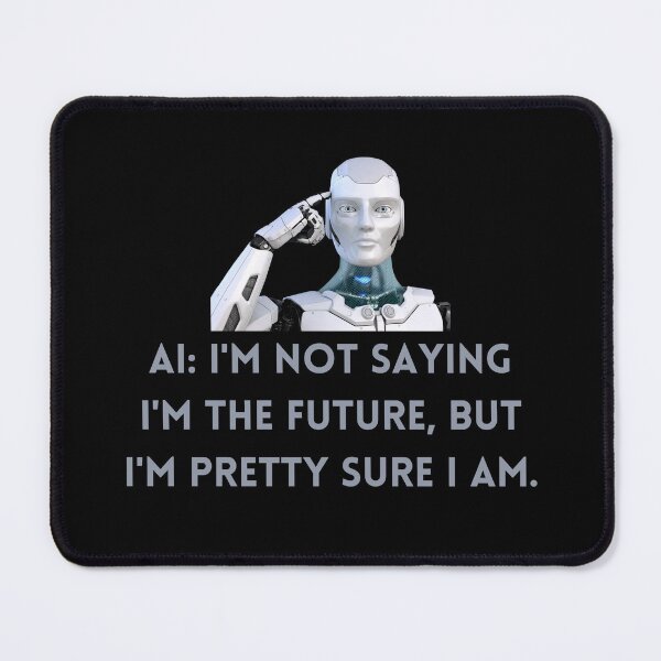 Item preview, AI: The Future Is Me designed and sold by CraftyrCreator.