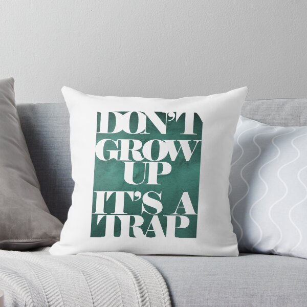 Item preview, Don't grow up designed and sold by milgraphics.