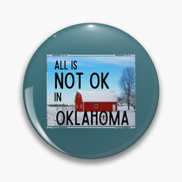 Item preview, All Is Not OK In Oklahoma  designed and sold by KevenHeeps.
