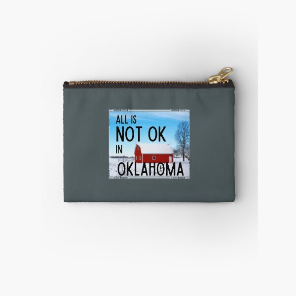Item preview, All Is Not OK In Oklahoma  designed and sold by KevenHeeps.