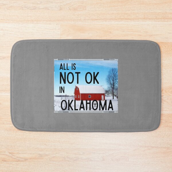 Item preview, All Is Not OK In Oklahoma  designed and sold by KevenHeeps.