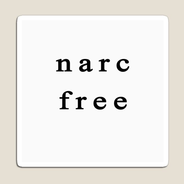 Narc Free Magnet
