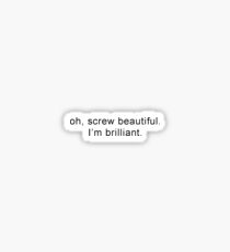 Screw beautiful Sticker
