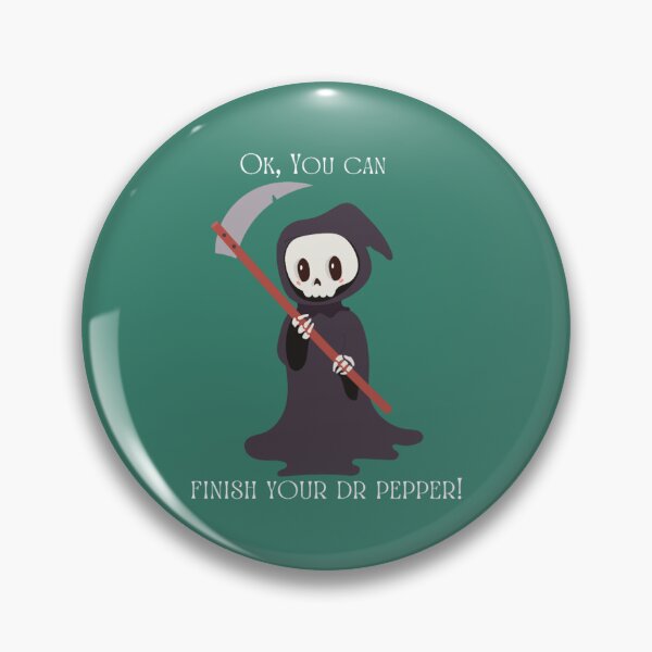 Item preview, Ok, You Can Finish Your Diet Dr Pepper! designed and sold by roseboweny.