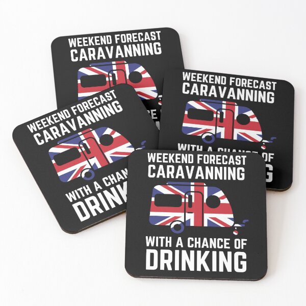 Item preview, Weekend Forecast Caravanning with a Chance of Drinking Camping designed and sold by nicksuefonze.