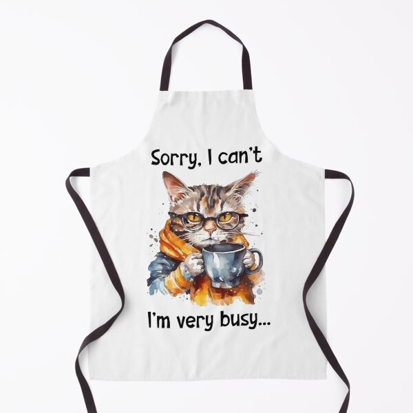 Item preview, Sorry I Can't I'm very busy designed and sold by SunnyFunnyArt.