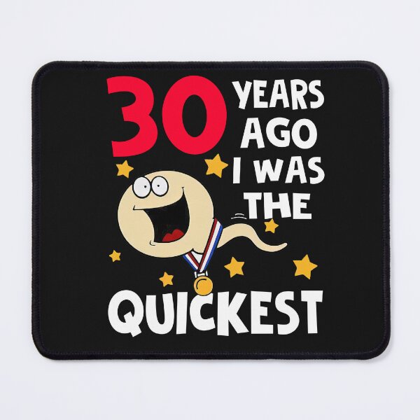 Item preview, 30 years ago I was the quickest 30th birthday designed and sold by mainana78.