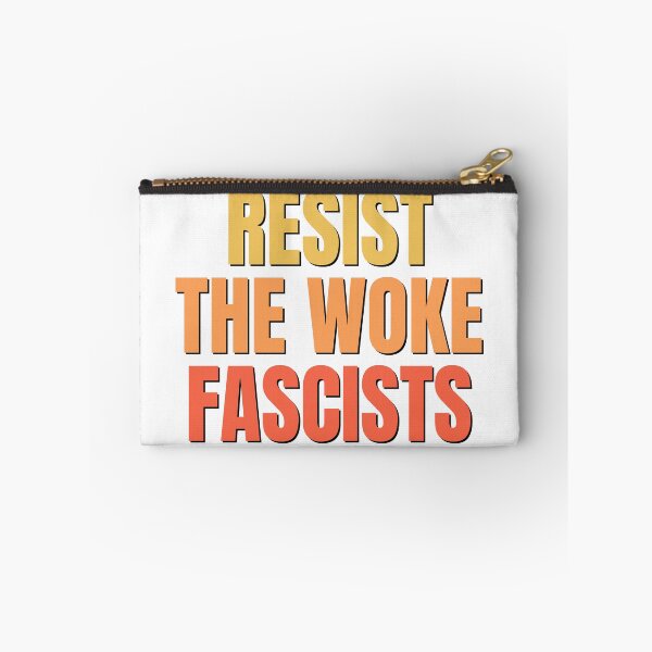 Item preview, Resist The Woke Fascists designed and sold by festivalzone.