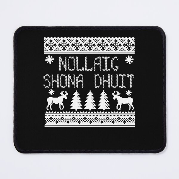 Item preview, Nollaig Shona Dhuit Ugly Christmas designed and sold by RnDTrendy.