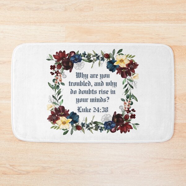 Item preview, Luke 24:38 - Why are you troubled, and why do doubts rise in your minds? designed and sold by FlutterByH.