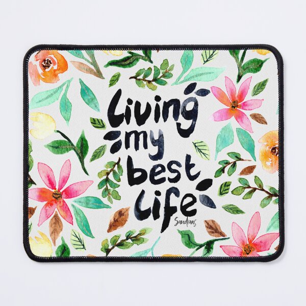 Item preview, Living my best life Watercolor Floral Quote designed and sold by SandraArtStudio.