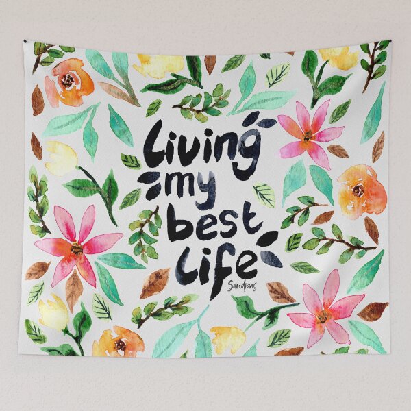 Item preview, Living my best life Watercolor Floral Quote designed and sold by SandraArtStudio.